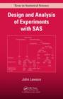 Image for Design and analysis of experiments with examples of SAS