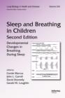 Image for Sleep and breathing in children: developmental changes in breathing during sleep