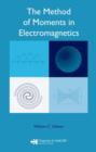 Image for The Method of Moments in Electromagnetics