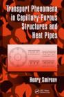 Image for Transport phenomena in capillary-porous structures and heat pipes