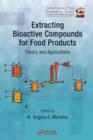 Image for Extracting Bioactive Compounds for Food Products
