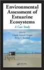 Image for Environmental assessment of estuarine ecosystems  : a case study
