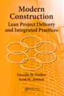 Image for Modern construction: lean project delivery and integrated practices
