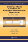 Image for Sliding Mode Control in Electro-Mechanical Systems