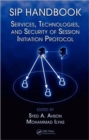 Image for SIP handbook  : services, technologies, and security of Session Initiation Protocol