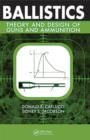 Image for Ballistics: theory and design of guns and ammunition