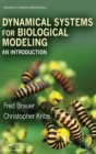 Image for Dynamical Systems for Biological Modeling