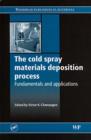 Image for The Cold Spray Materials Deposition Process