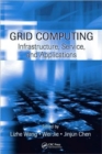 Image for Grid computing  : infrastructure, service, and applications
