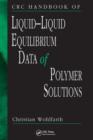 Image for CRC Handbook of Liquid-Liquid Equilibrium Data of Polymer Solutions