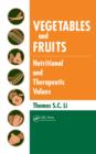 Image for Vegetables and fruits: nutritional and therapeutic values