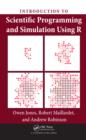 Image for Introduction to scientific programming and simulation using R