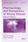 Image for Pharmacology and therapeutics of airway disease