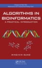 Image for Algorithms in bioinformatics: a practical introduction