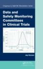 Image for Data and Safety Monitoring Committees in Clinical Trials