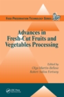 Image for Advances in fresh-cut fruits and vegetables processing