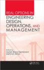 Image for Real Options in Engineering Design, Operations, and Management