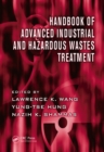 Image for Handbook of advanced industrial and hazardous wastes treatment
