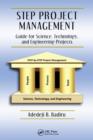 Image for STEP project management: guide for science, technology, and engineering projects