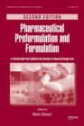 Image for Pharmaceutical preformulation and formulation  : a practical guide from candidate drug selection to commercial dosage form