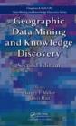 Image for Geographic Data Mining and Knowledge Discovery