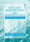 Image for Estuary restoration and maintenance: the National Estuary Program
