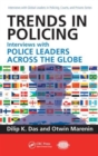 Image for Trends in policing  : interviews with police leaders across the globe