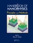 Image for Handbook of nanophysics.: (Principles and methods)