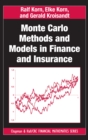 Image for Monte Carlo methods and models in finance and insurance