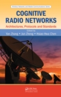 Image for Cognitive radio networks: architectures, protocols, and standards : 0