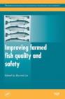 Image for Improving Farmed Fish Quality and Safety