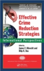 Image for Effective crime reduction strategies  : international perspectives