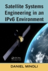 Image for Satellite systems engineering in an IPv6 environment