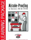 Image for Mistake-Proofing for Operators : A Leader&#39;s Guide