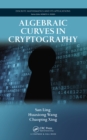 Image for Algebraic curves in cryptography