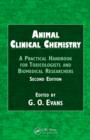 Image for Animal clinical chemistry: a practical handbook for toxicologists and biomedical researchers