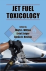 Image for Jet fuel toxicology