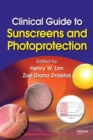 Image for Clinical Guide to Sunscreens and Photoprotection