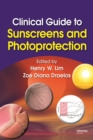 Image for Clinical guide to sunscreens and photoprotection