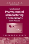 Image for Handbook of Pharmaceutical Manufacturing Formulations : Sterile Products