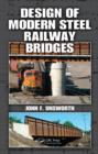 Image for Design of Modern Steel Railway Bridges