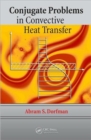 Image for Conjugate Problems in Convective Heat Transfer