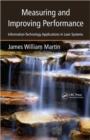 Image for Measuring and improving performance  : information technology applications in lean systems