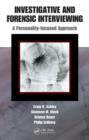 Image for Investigative and forensic interviewing  : a personality-focused approach