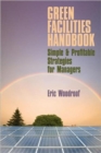 Image for Green facilities handbook