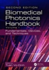 Image for Biomedical photonics handbook.: (Fundamentals, devices, and techniques) : Volume I,