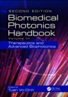 Image for Biomedical photonics handbook: therapeutic and advanced biophotonics