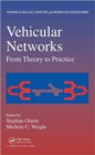 Image for Vehicular networks  : from theory to practice