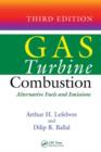 Image for Gas turbine combustion  : alternative fuels and emissions