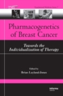 Image for Pharmacogenetics of Breast Cancer : Towards the Individualization of Therapy